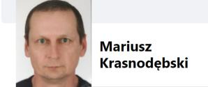 BIURO RUTKOWSKI: O zdrowie i życie Mariusza Krasnodębskiego z Sadownego, który po dostarczeniu przyczepą towaru zniknął wraz z kwotą 33 tys. zł, niepokoi się jego kolega Wiktor Gostkowski. Zaginiony może przebywać w Warszawie