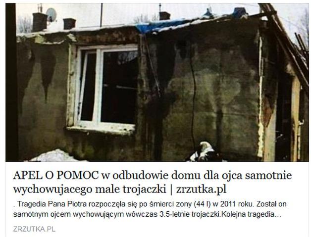 Pilne! APEL O POMOC w odbudowie domu dla ojca samotnie wychowujacego male trojaczki